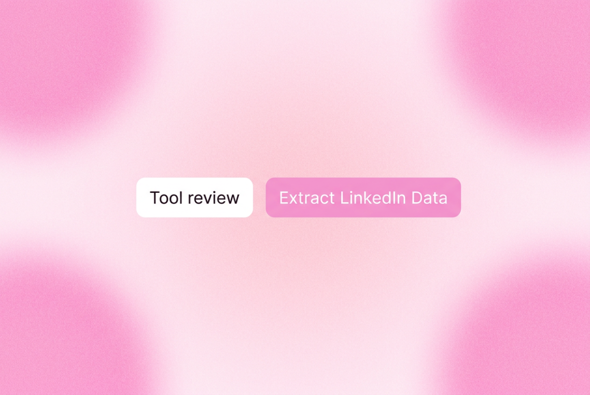 "Two rounded-rectangle chips on a blush pink gradient background. Left chip reads ""Tool review"" and right chip reads ""Extract LinkedIn Data"""
