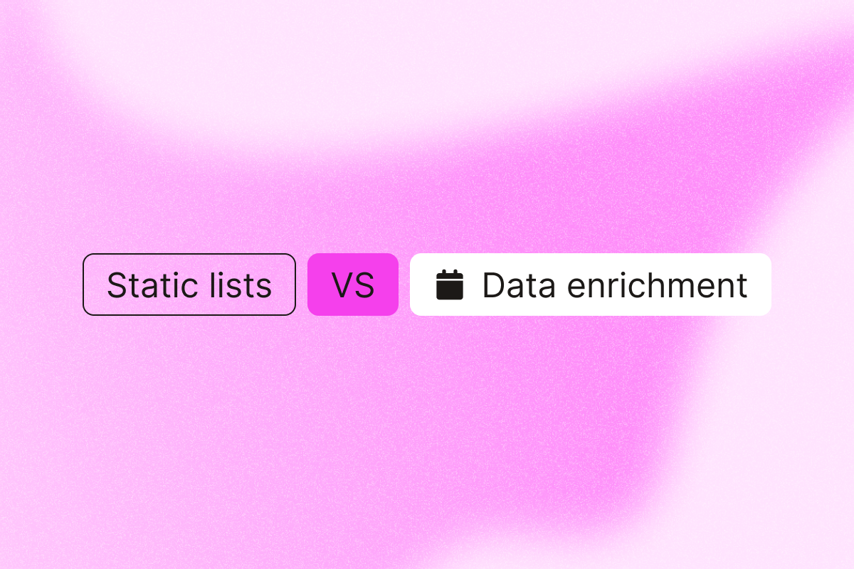 Image that compares static lists VS data enrichment tools