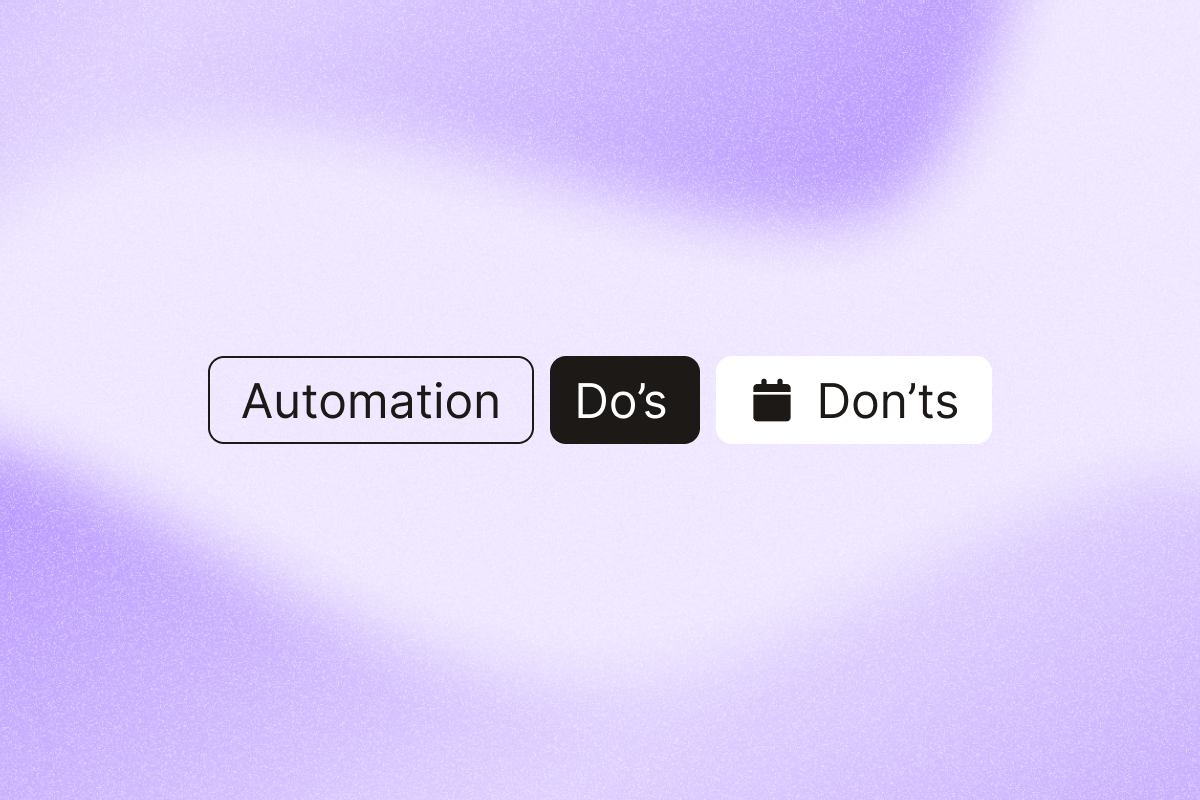 Image that describes automation do's and don'ts
