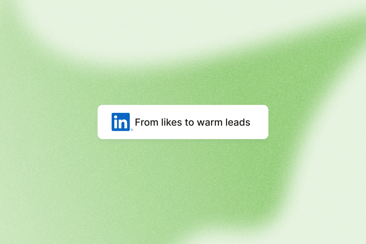 Image that shows how to create a workflow to turn LinkedIn likes into warm leads