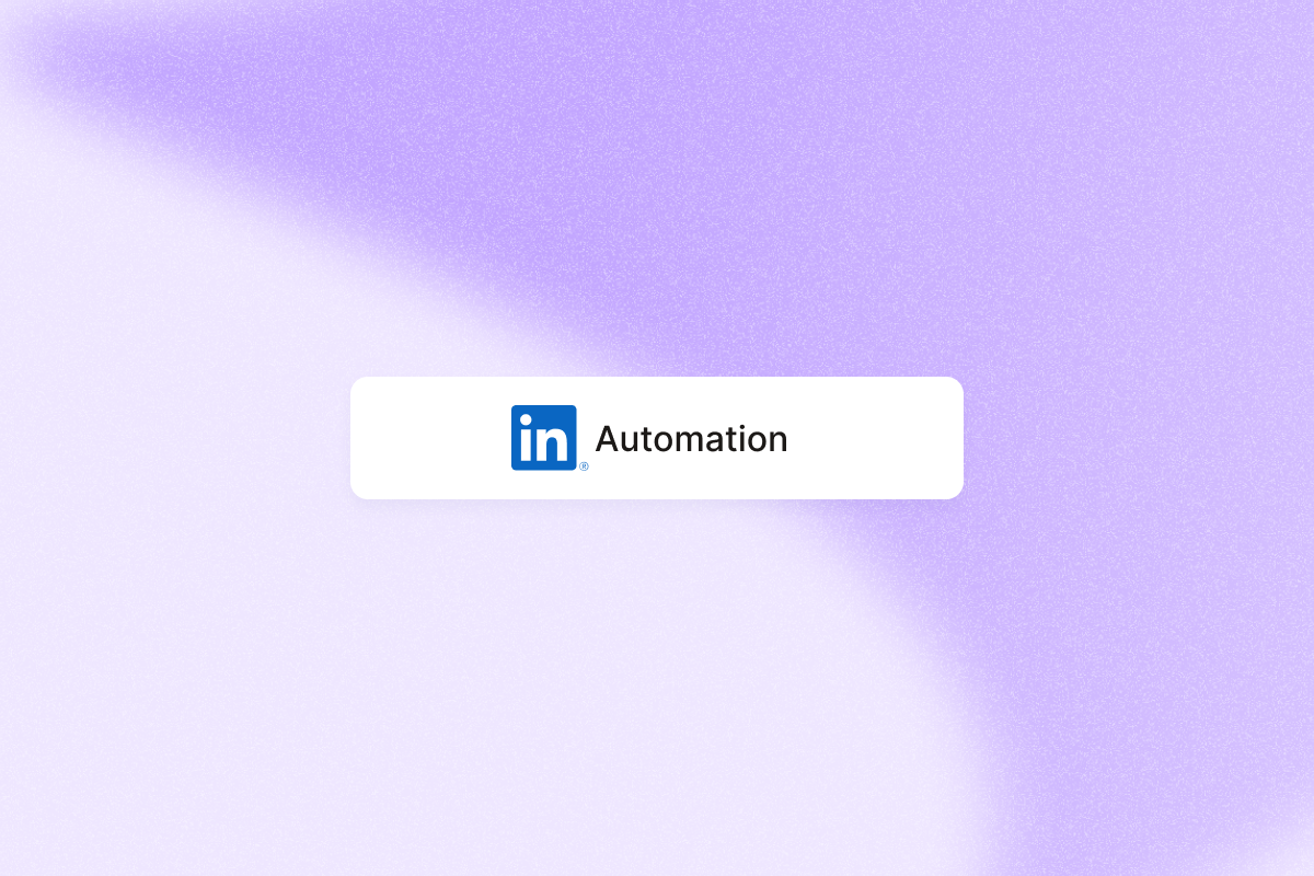 Image that shows how linkedin sees automation in terms of cadence, interaction and texture