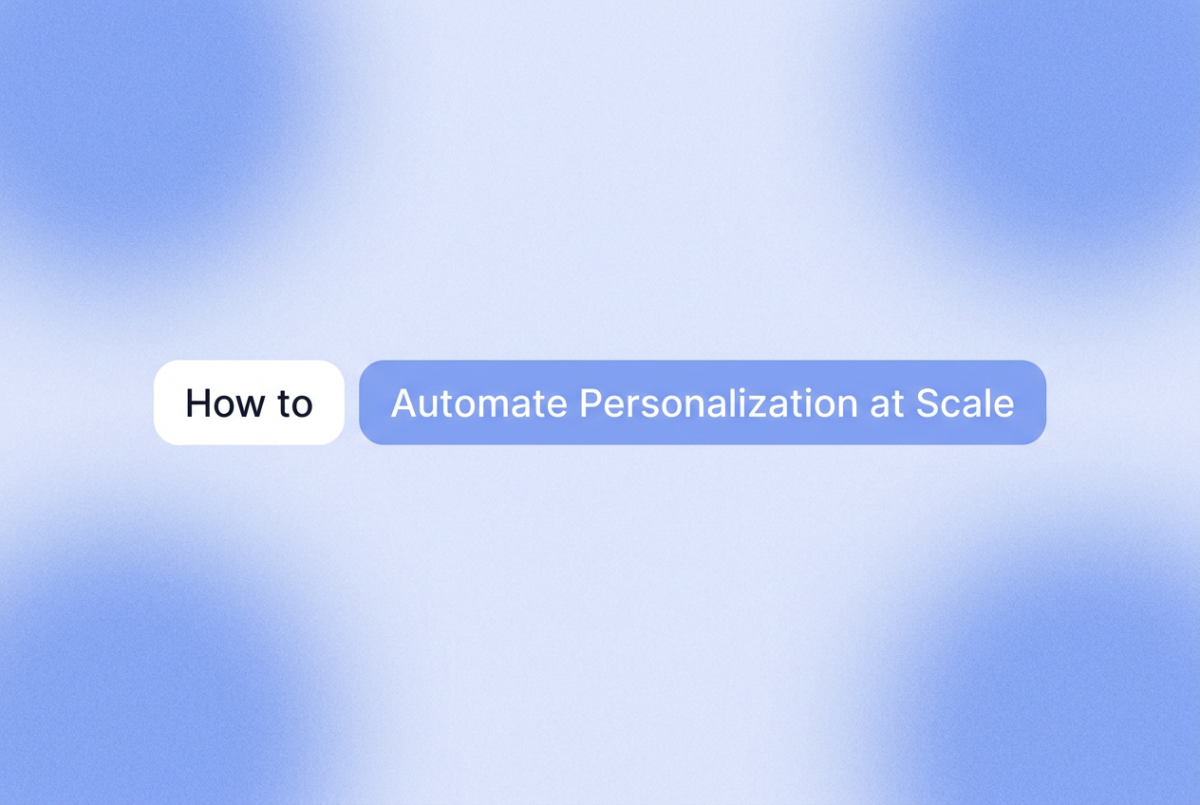 Soft blue gradient background with two chips: "How to" on white and "Automate Personalization at Scale" on soft blue, promoting relevant outreach