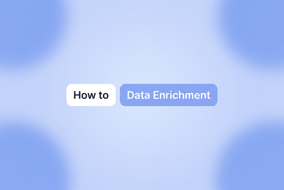 Two rounded-rectangle chips on a soft blue gradient background; left chip reads "How to" and right chip reads "Data Enrichment"